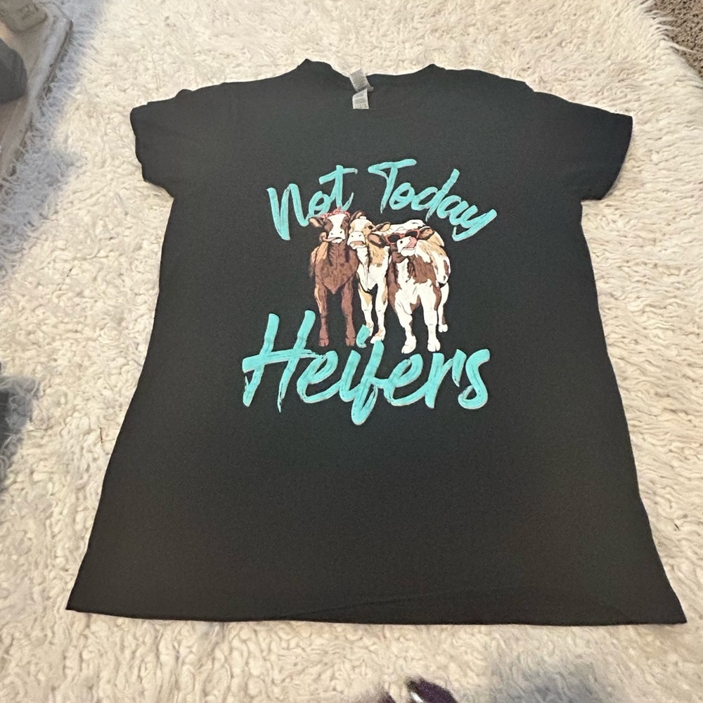 🎄Not Today Heifers T-Shirt Kids Size Large  122 🎄🤶 3 for $15 w bundle